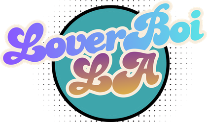 LoverBoi LA